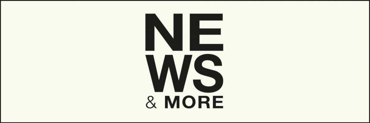 NEWS & MORE